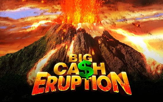 big-cash-eruption