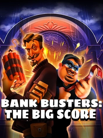bank-busters-the-big-score