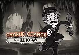 charlie-chance-in-hell-to-pay