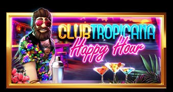 Club Tropicana – Happy Hour